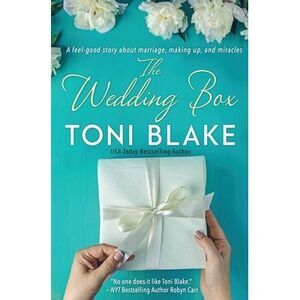 The Wedding Box -- Toni Blake